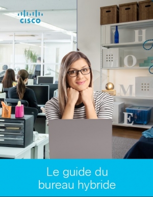 Bureau hybride: Le guide  suivre pour modifier vos modes de travail